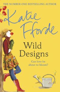 Book Cover for Wild Designs by Katie Fforde