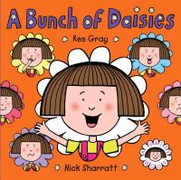 Book Cover for A Bunch of Daisies by Kes Gray, Nick Sharratt