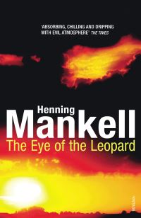 Book Cover for The Eye of the Leopard by Henning Mankell