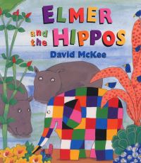 Book Cover for Elmer and the Hippos by David McKee