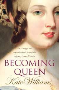 Book Cover for Becoming Queen by Kate Williams