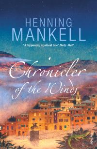 Book Cover for Chronicler of the Winds by Henning Mankell