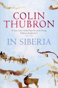 Book Cover for In Siberia by Colin Thubron