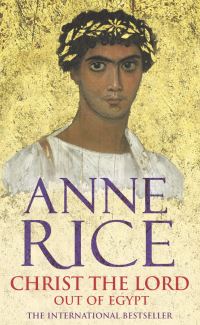 Book Cover for Christ the Lord by Anne Rice