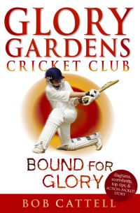 Book Cover for Bound for Glory by Bob Cattell, David Kearney