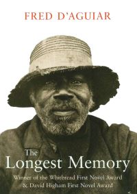 Book Cover for The Longest Memory by Fred DAguiar
