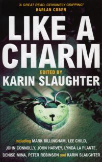 Book Cover for Like a Charm by Karin Slaughter