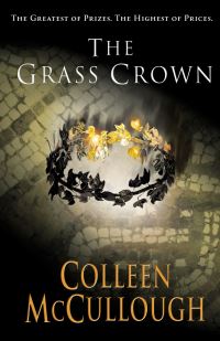 Book Cover for The Grass Crown by Colleen McCullough