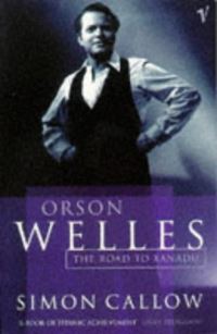 Book Cover for Orson Welles by Simon Callow