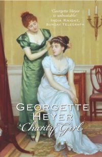 Book Cover for Charity Girl by Georgette Heyer