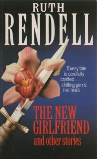 Book Cover for The New Girlfriend and Other Stories by Ruth Rendell