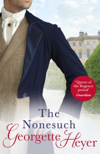 Book Cover for The Nonesuch by Georgette Heyer