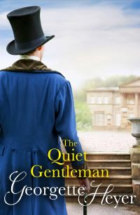 Book Cover for The Quiet Gentleman by Georgette Heyer