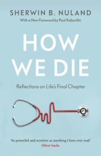 Book Cover for How We Die by Sherwin B Nuland