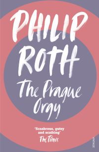 Book Cover for The Prague Orgy by Philip Roth
