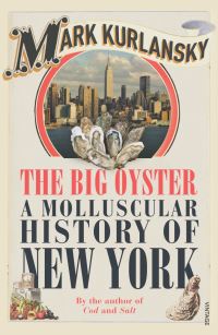 Book Cover for The Big Oyster by Mark Kurlansky
