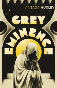 Book Cover for Grey Eminence by Aldous Huxley
