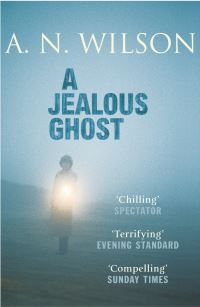 Book Cover for A Jealous Ghost by A N Wilson