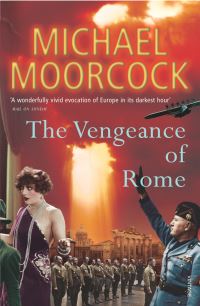 Book Cover for The Vegeance [I.e. Vengeance] of Rome by Michael Moorcock