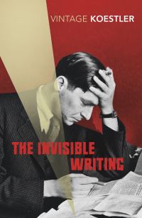Book Cover for The Invisible Writing by Arthur Koestler