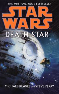 Book Cover for Death Star by Michael Reaves, Steve Perry