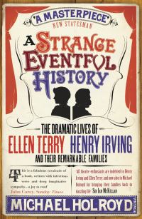 Book Cover for A Strange Eventful History by Michael Holroyd