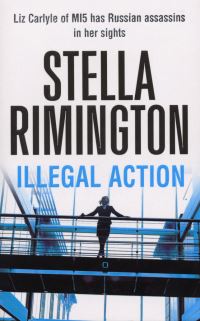 Book Cover for Illegal Action by Stella Rimington