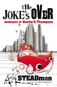 Book Cover for The Joke's Over by Ralph Steadman
