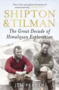 Book Cover for Shipton and Tilman by Jim Perrin