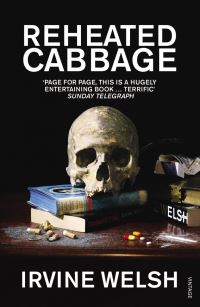 Book Cover for Reheated Cabbage by Irvine Welsh