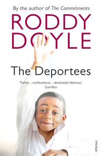 Book Cover for The Deportees by Roddy Doyle