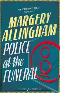 Book Cover for Police at the Funeral by Margery Allingham