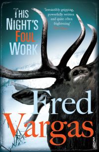 Book Cover for This Night's Foul Work by Fred Vargas