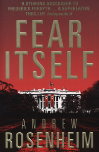 Book Cover for Fear Itself by Andrew Rosenheim