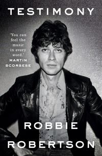 Book Cover for Testimony by Robbie Robertson