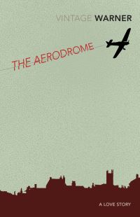 Book Cover for The Aerodrome by Rex Warner