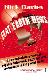 Book Cover for Flat Earth News by Nick Davies