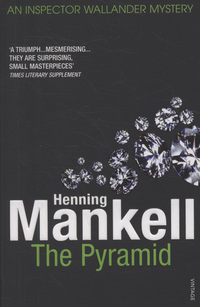 Book Cover for The Pyramid by Henning Mankell
