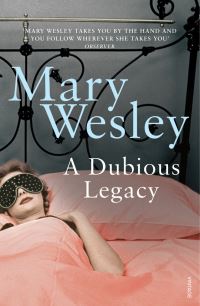 Book Cover for A Dubious Legacy by Mary Wesley
