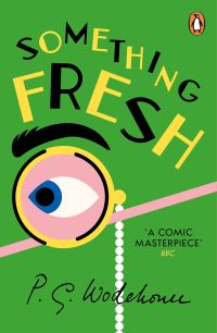 Book Cover for Something Fresh by P G Wodehouse