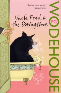 Book Cover for Uncle Fred in the Springtime by P G Wodehouse
