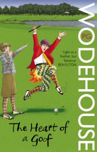 Book Cover for The Heart of a Goof by P G Wodehouse