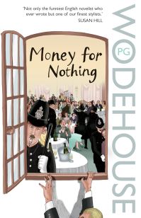 Book Cover for Money for Nothing by P G Wodehouse