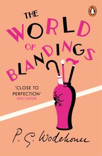 Book Cover for The World of Blandings by P G Wodehouse