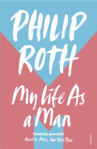 Book Cover for My Life as a Man by Philip Roth