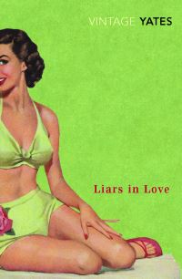 Book Cover for Liars in Love by Richard Yates