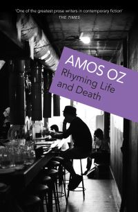 Book Cover for Rhyming Life and Death by Amos Oz