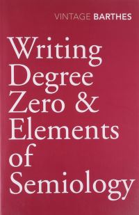 Book Cover for Writing Degree Zero by Roland Barthes