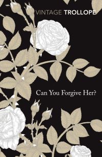 Book Cover for Can You Forgive Her? by Anthony Trollope