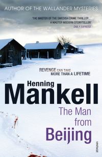 Book Cover for The Man from Beijing by Henning Mankell